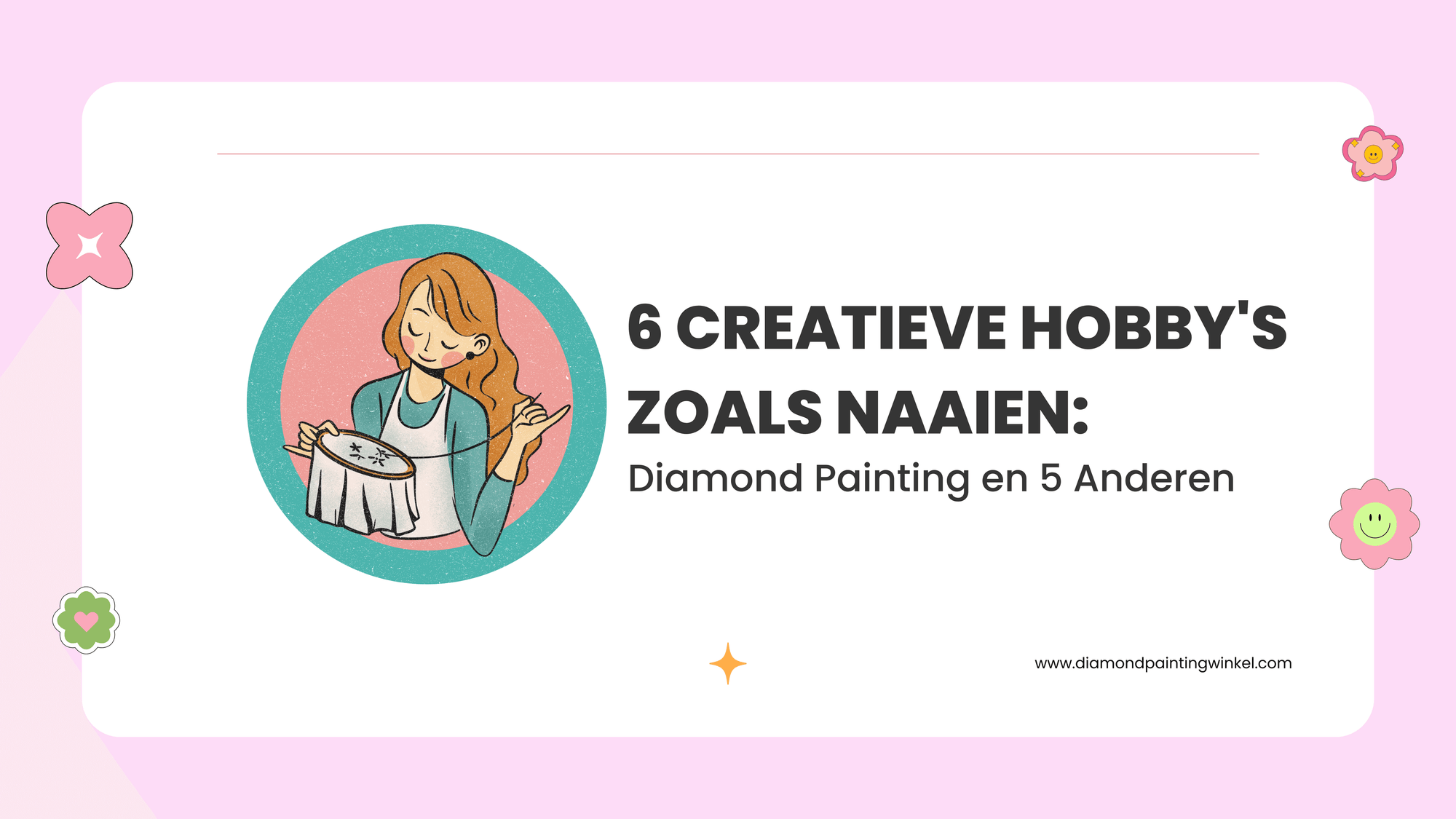 6 Creatieve Hobby's Zoals Naaien: Diamond Painting en 5 Anderen