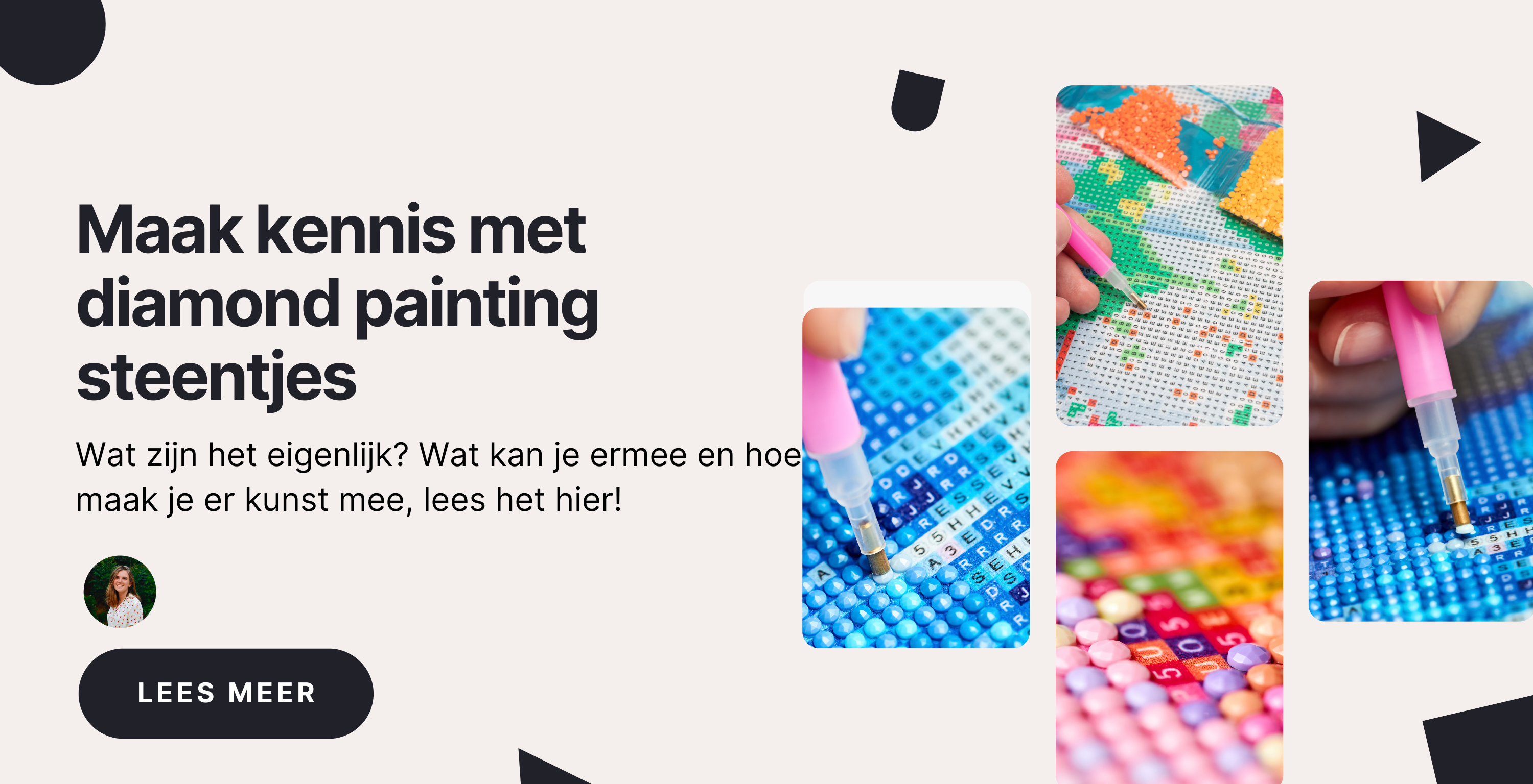 Maak kennis met diamond painting steentjes