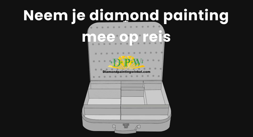 Neem je diamond painting mee op reis